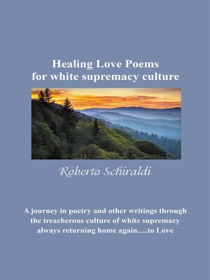 cover image of Healing Love Poems for white supremacy culture